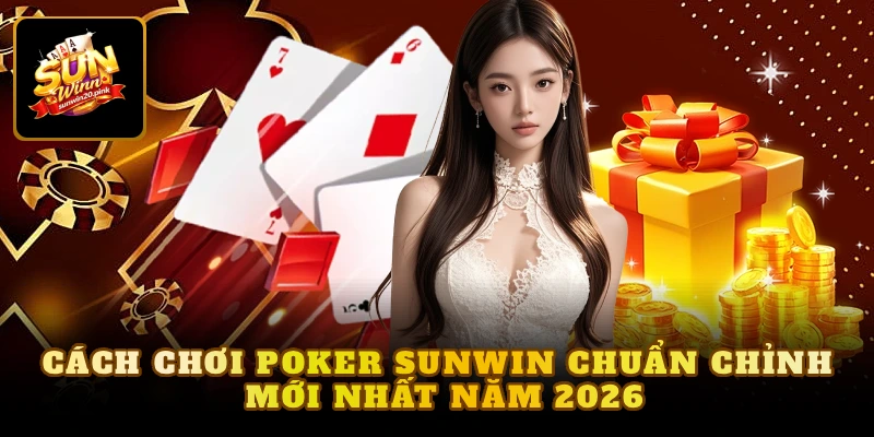 cách chơi Poker