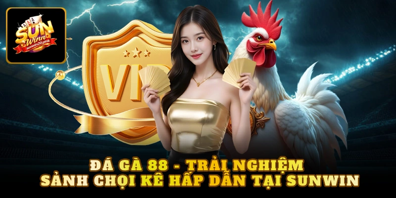 đá gà 88